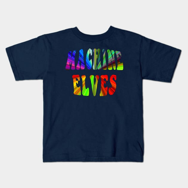 Machine Elves Kids T-Shirt by Lyvershop